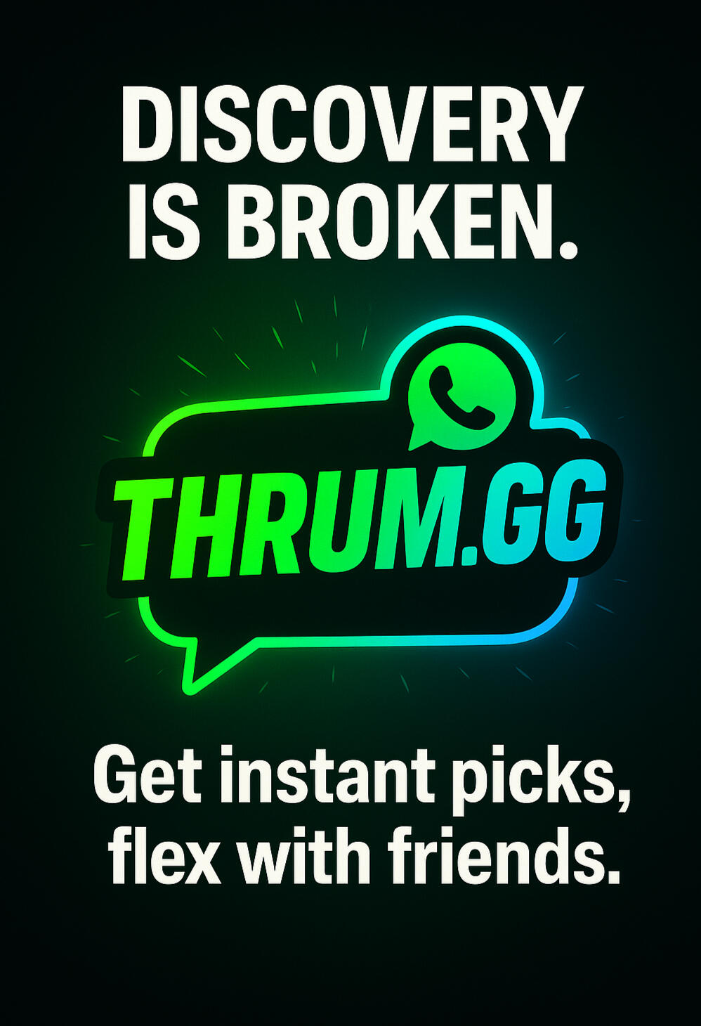 One tap in WhatsApp. Get instant games, music, videos to share. No scrolling, no feeds, just drops.